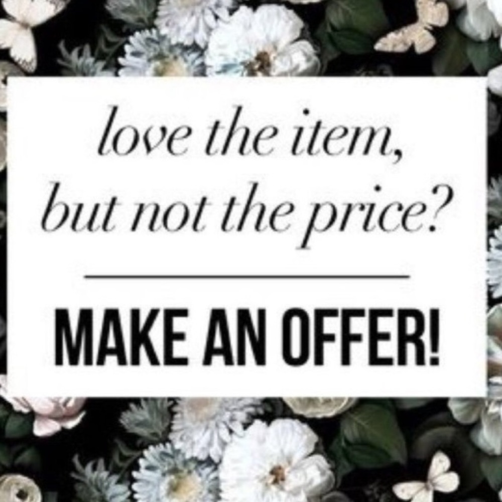 Open to reasonable offers on your favorite item:)